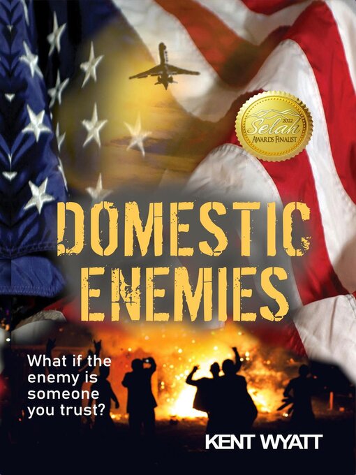 Title details for Domestic Enemies by Kent Wyatt - Available